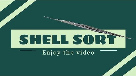 Shell Sort-Penjelasan beserta contoh.