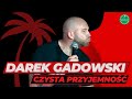 Darek gadowski  czysta przyjemno  standup 2022  cae nagranie