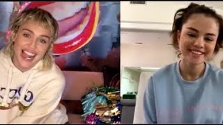 Miley Cyrus & Selena Gomez - Instagram Live (4.3.2020) Bright Minded