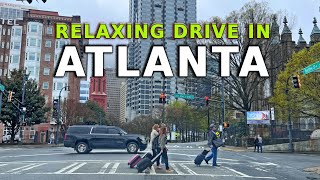 ATLANTA GEORGIA 4K - RELAXING DRIVE IN DOWNTOWN ATLANTA