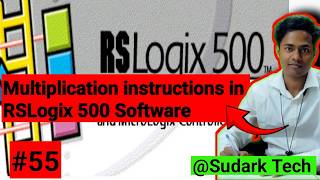 Multiplication (MUL) in RSLogix 500 | Multiplication Instructions | Sudark Tech