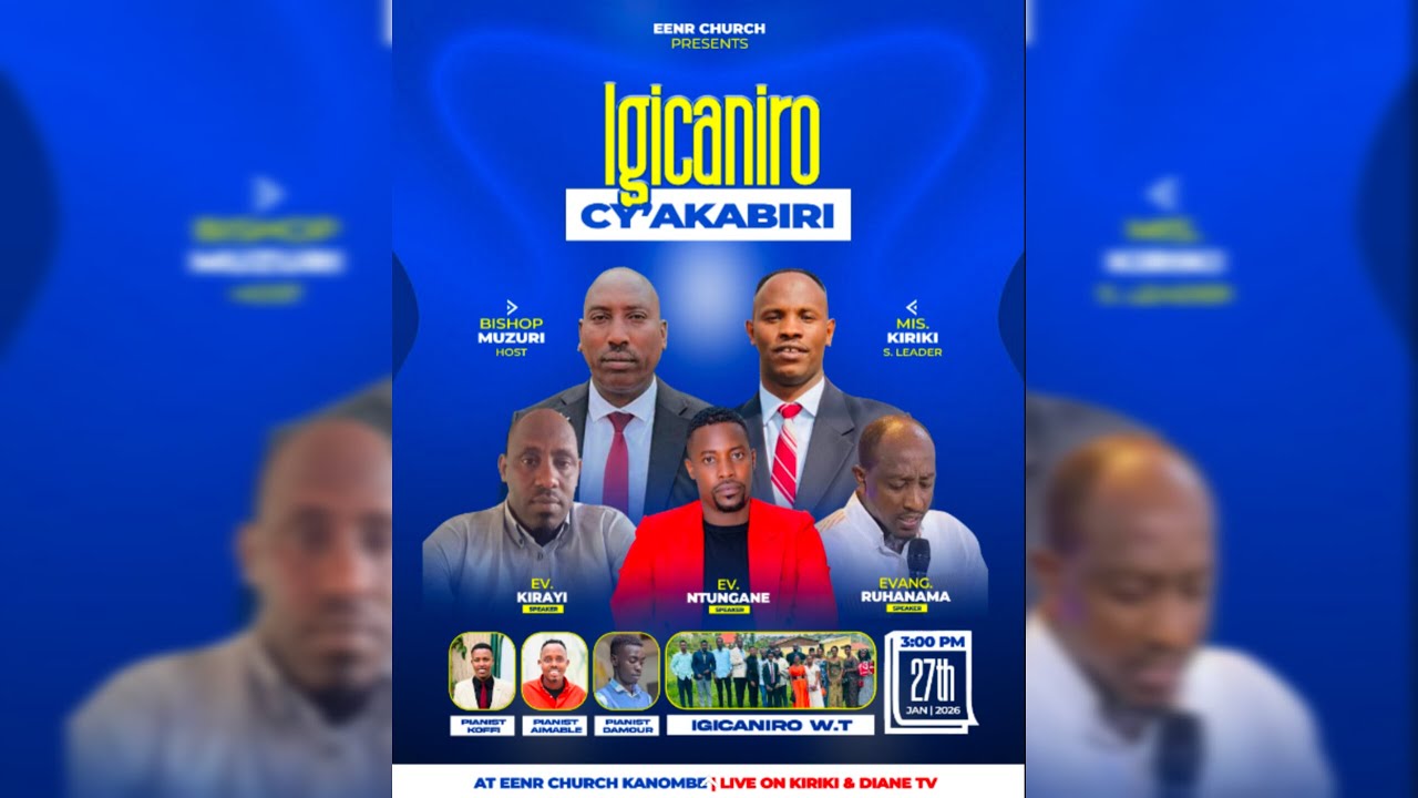 🔴LIVE: IGICANIRO CYA KABIRI WITH EV RUHANAMA  & EV KIRAYI //  EENR KANOMBE /20/01/2026