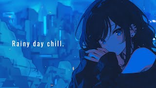Rainy Day Midnight  | 1Hour LoFi Chill Pop Mix for Work & Study & Sleep & Walking