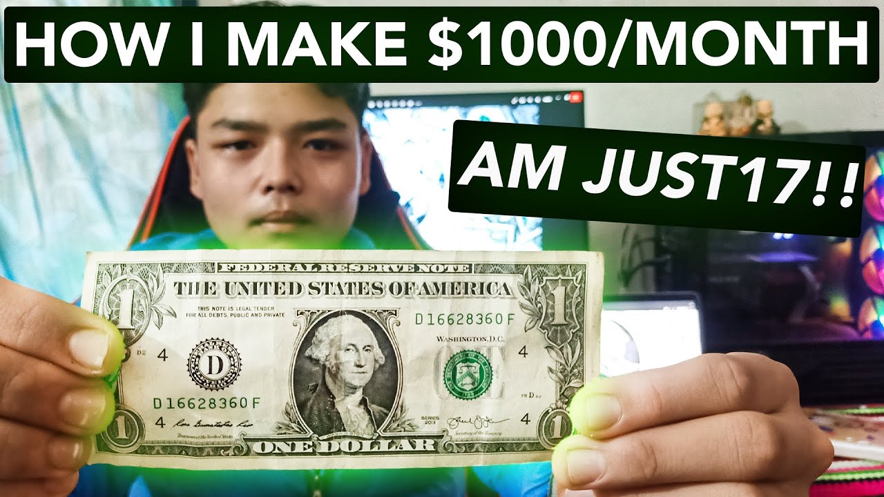 how-i-make-1000-dollars-per-month-just-at-the-age-of-17-youtube