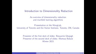 Introduction to Dimensionality Reduction - Presentation at WangLab in the University of Toronto