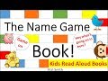 Kids Read Aloud Book- The Name Game- NVS Stories- 2018