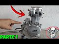 COMO DESARMAR Y ARMAR UN MOTOR 4 TIEMPOS DE MOTOCICLETA / 125,150,200,250 - PARTE 1