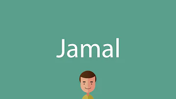 Jamal pronunciation