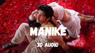 Manike(Thank God)| 3D audio | yuhani | sidharth| Ajay Devgan| @tseries