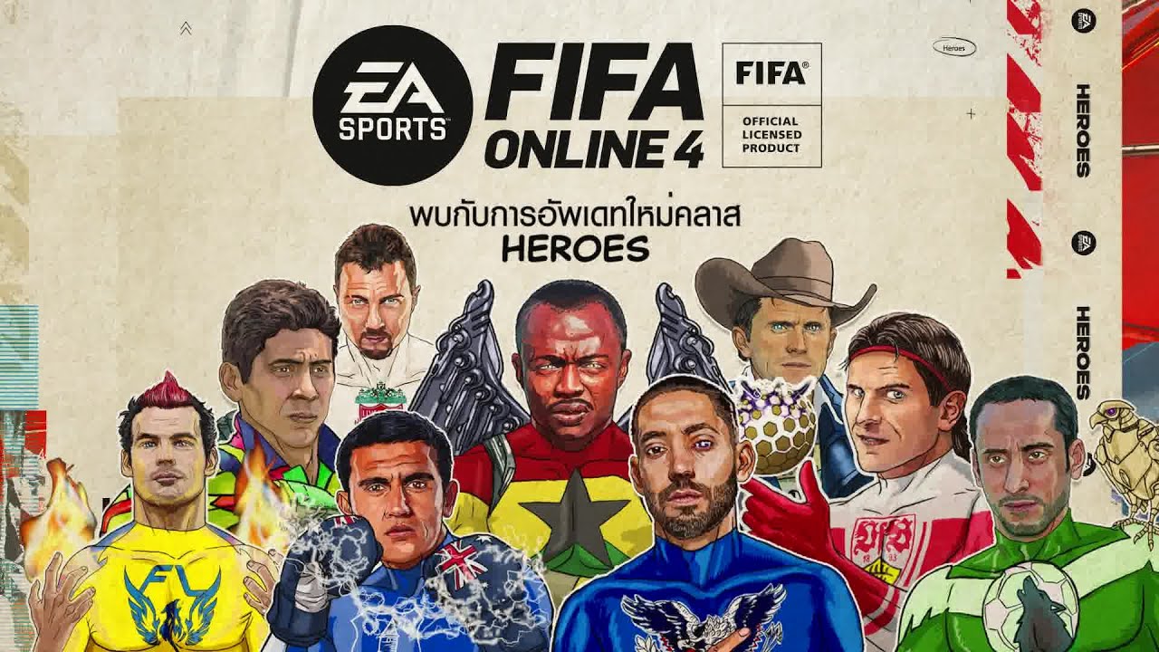 นักเตะคลาสใหม่ "HEROES" l FIFA Online 4