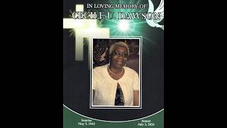 Celebrating the Life of Ms. Cecile U. Dawson