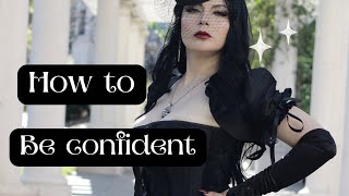 How to be more confident 