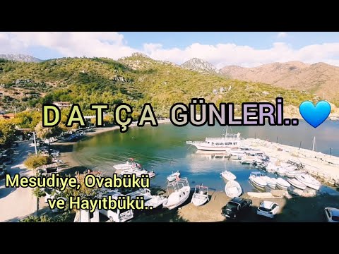 Mesudiye, Ovabükü ve Hayıtbükü 💙 DATÇA GEZİ GÜNLERİ.