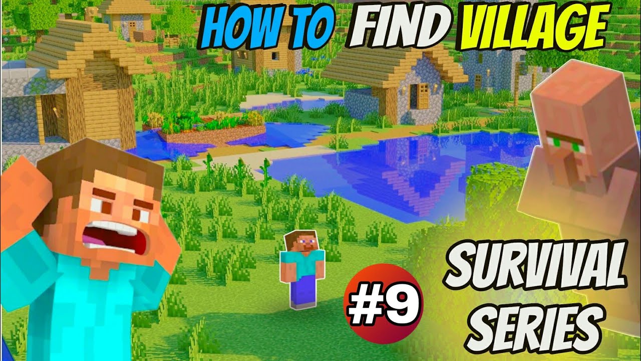 How to find village in Minecraft survival series #9 - YouTube