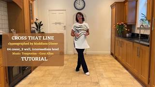 Cross That Line line dance tutorial
