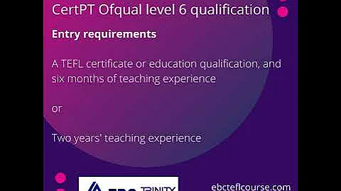 Trinity College CertPT - Ofqual level 6 TESOL qualifications