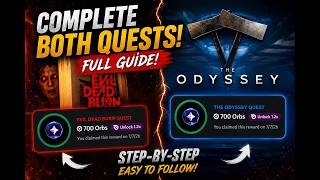 🔥 COMPLETE BOTH QUESTS & EARN 1400 ORBS! | EVIL DEAD BURN + THE ODYSSEY FULL GUIDE