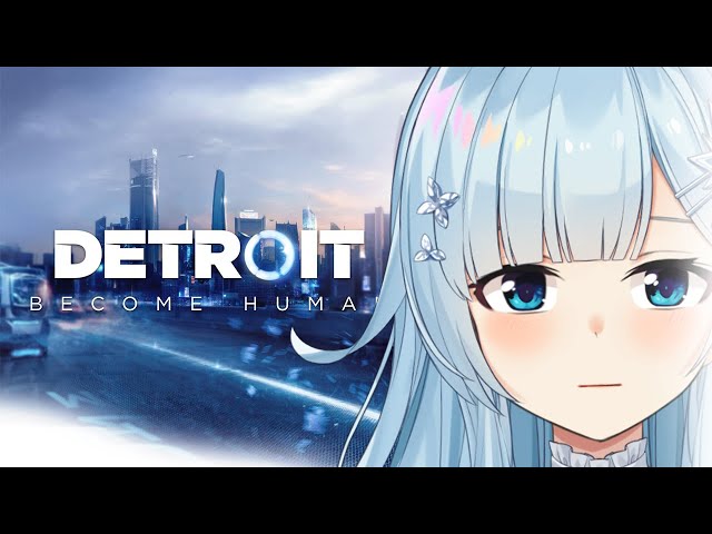 【#2￤Detroit: Become Human】私はアンドロイドの味方です。人？ただの肉塊【雪城眞尋/にじさんじ】のサムネイル