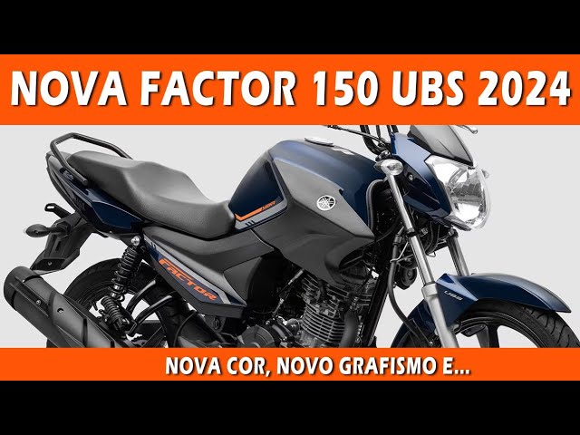 Yamaha Factor 150 2024: Novidades em cores, desempenho e tecnologia