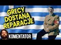 300 Miliardów Euro Reparacji dla Grecji od Niemiec za II Wojnę Światową Analiza Komentator Pieniądze