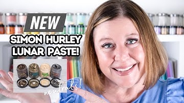 NEW Simon Hurley Lunar Paste Neutral Colors!