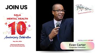 Evan Carter inviting you to the High Notes Avante 10th Anniversary Gala for Mental Health