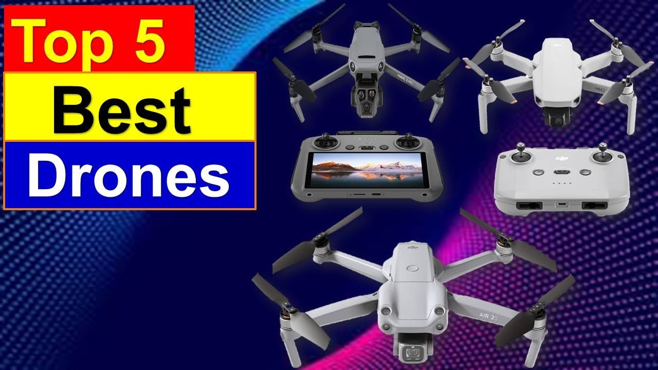 TOP 5 Best Drones - YouTube