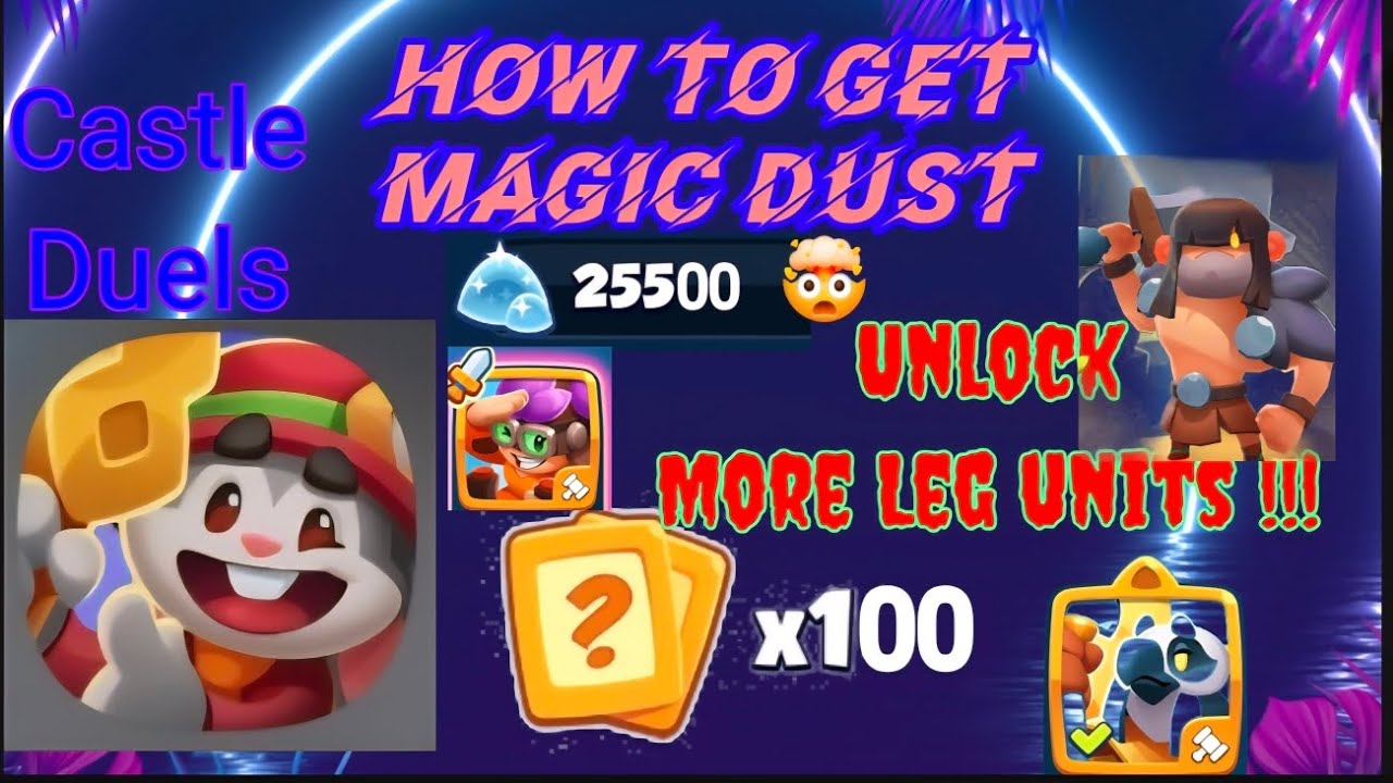 Castle Duels :Part 1 🤯 How to get Magic Dust 😾And Legendary units🥳 For Free 