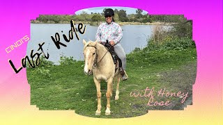 Cindi's Last Ride with Honey Rose