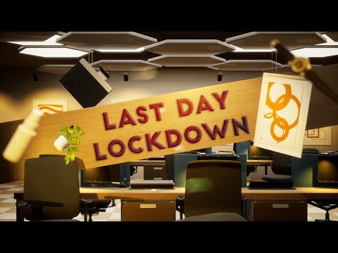Last Day Lockdown - Teaser Trailer