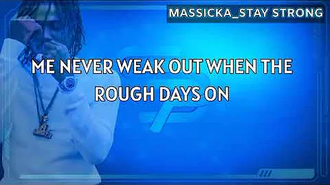 #masicka  stay strong official lyrics video