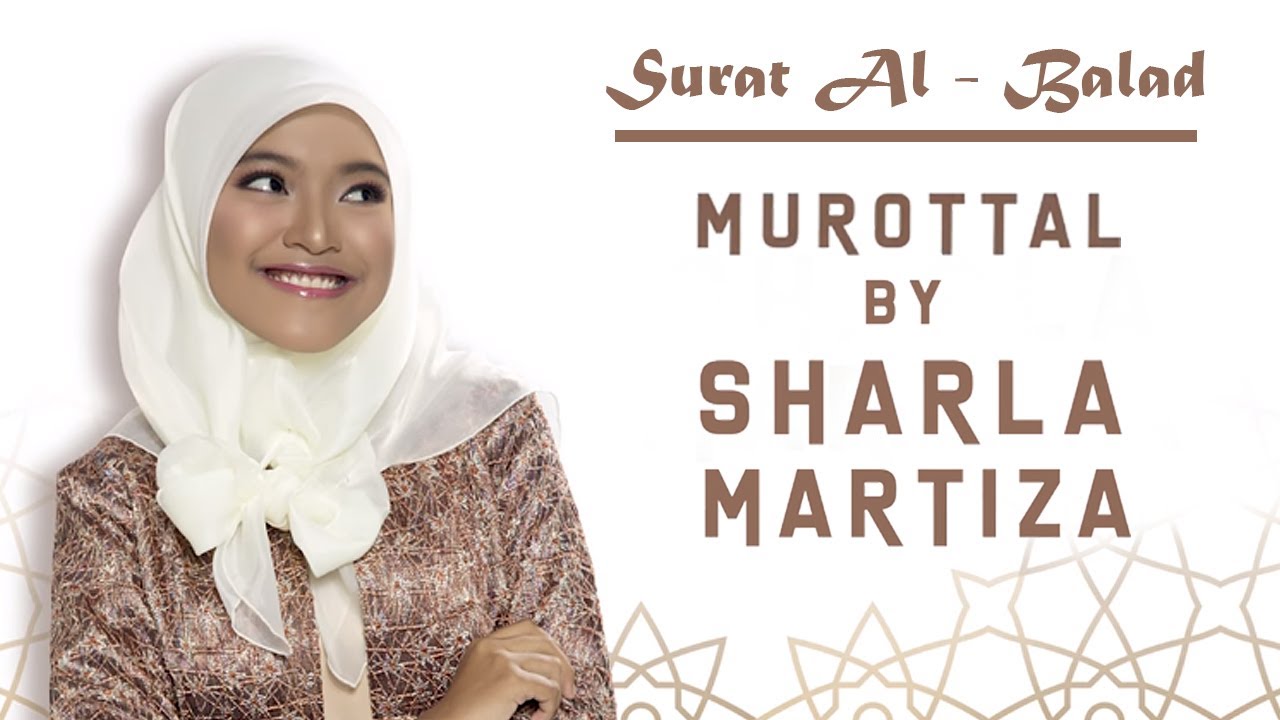 MUROTAL SHARLA MARTIZA : Surat Al - Balad