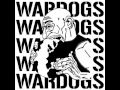 Wardogs - Demo 2010 (Full Demo)