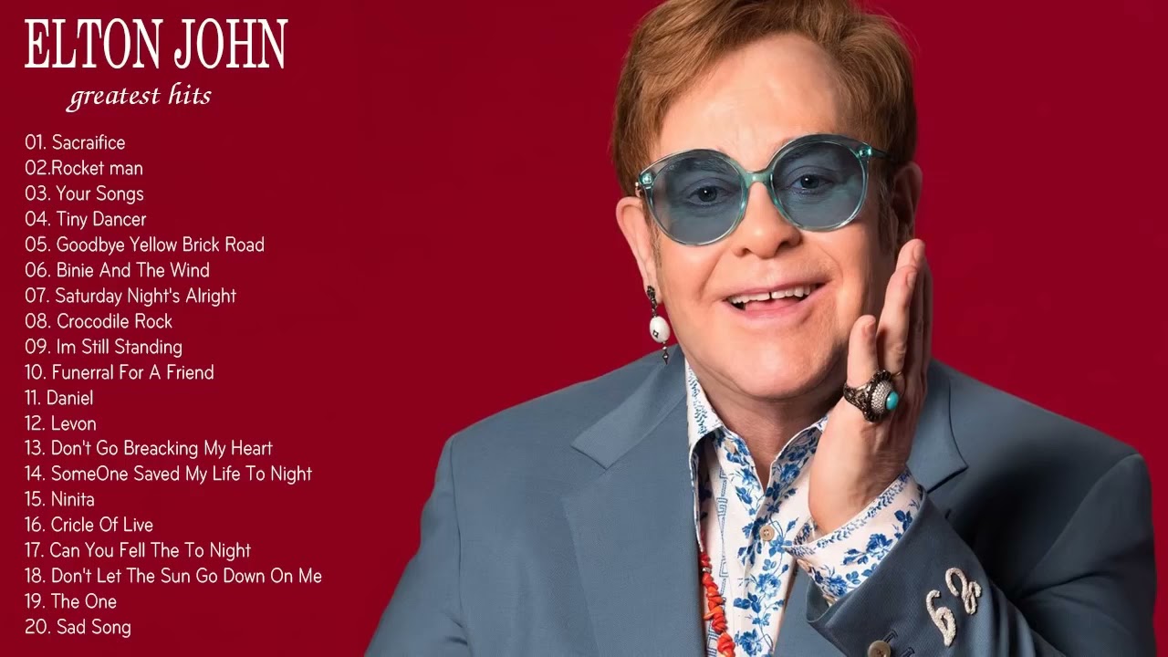 Best Songs of Elton John   elton john greatest hits 1970 to 2002 full album