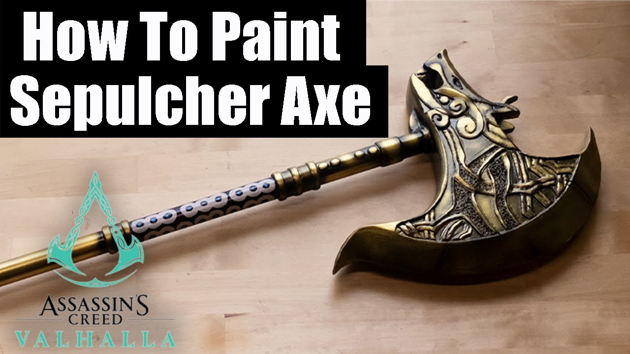 How to Paint the Sepulcher Axe from Assassin's Creed Valhalla- DIY Painting Tutorial