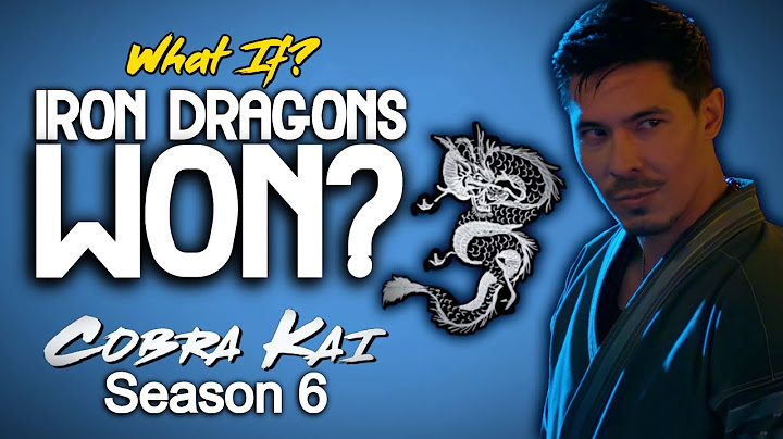 What If The Iron Dragons Won The Sekai Taikai? (Cobra Kai Season 6)
