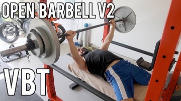 First time with Open Barbell V2 - VBT - Upper Body