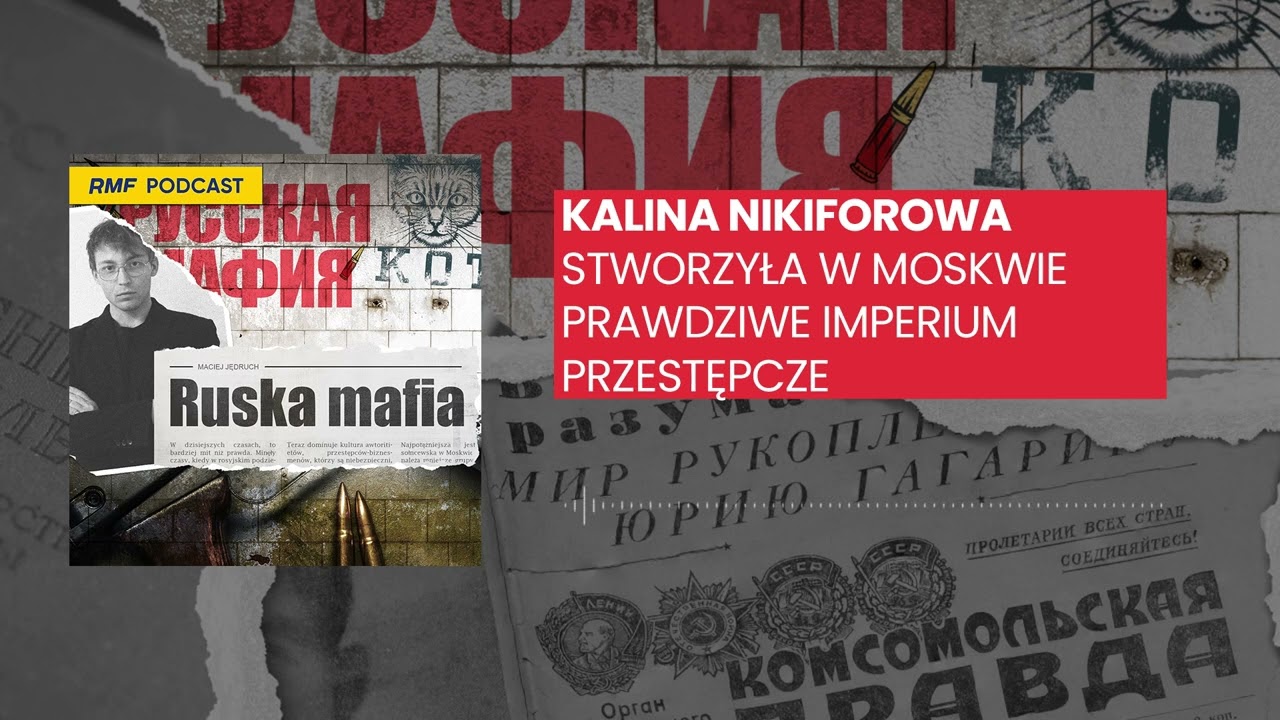 Kalina Nikiforowa | Ruska Mafia