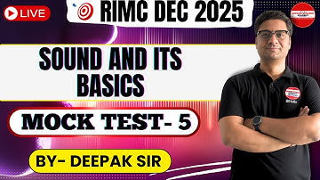 SOUND AND ITS BASICS/ BY DEEPAK SIR RIMC DEC 2025 l #doa #rimc #defenceexam