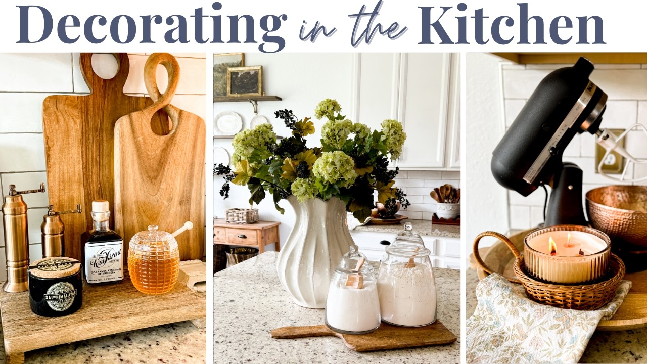 Kitchen Decorate With Me | Summer Kitchen Styling Ideas | Curated Kitchen Decor