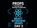 PROPS Passing Data Between Components React| Day 3 | #props #components #react #coding #javascript