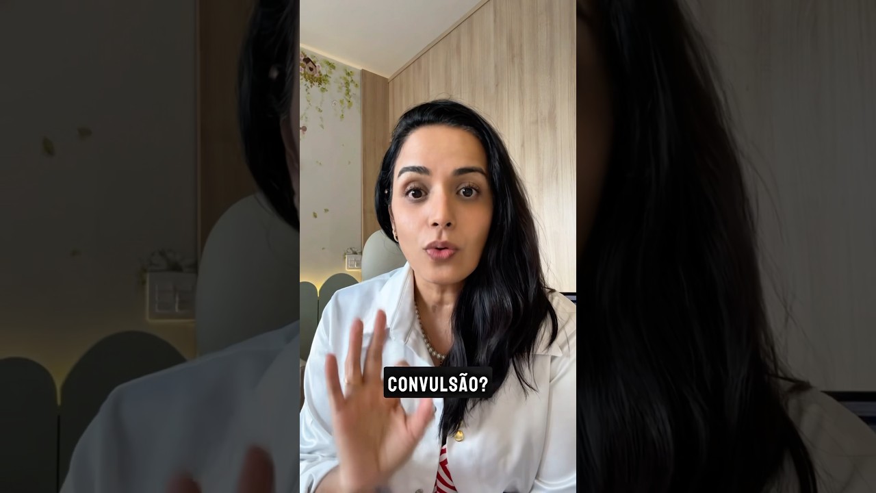 Seu filho convulsionou?