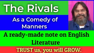 The Rivals as a Comedy of Manners  #sheridan #englishliteraturenotes #english