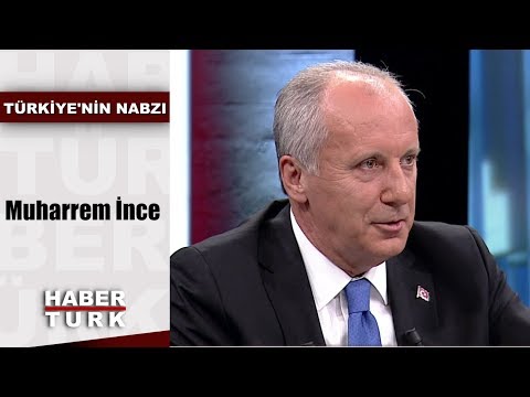 Türkiye'nin Nabzı - 11 Eylül 2019 (Muharrem İnce)