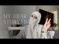 My hijab storytime  la vtre  dclic blocage waswas