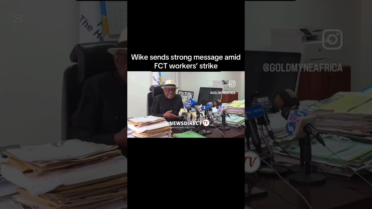 Blackmail won’t move us, Wike declares as FCT strike continues!