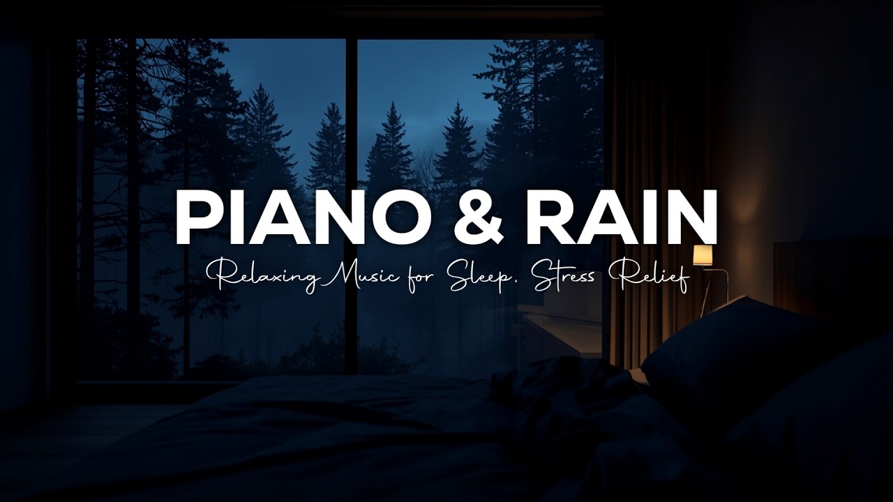 Relaxing Rain & Piano Music for Deep Sleep, Stress Relief | Warm Cozy Bedroom Ambience