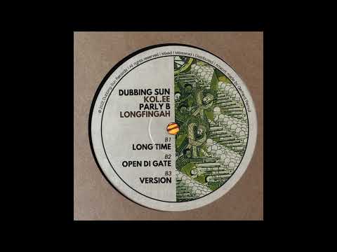 Long Time Dubbing Sun Kolee Parly B Longfingah Dubbing Sun Records DSR1001