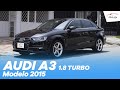 Audi A3 2015 1.8T Ambition | CARACTERÍSTICAS | Autos VIP