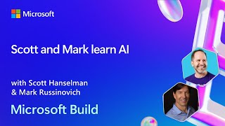 Scott and Mark learn AI | BRK255 screenshot 3